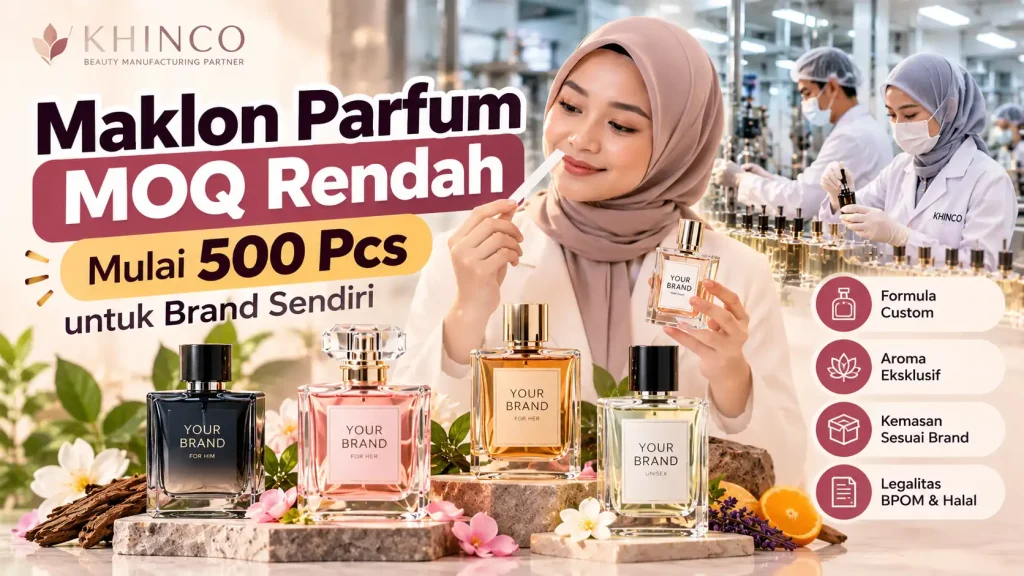 Maklon Parfum MOQ Rendah untuk Pemula dan UMKM